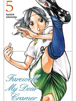 cover image of Farewell， My Dear Cramer, Volume  5